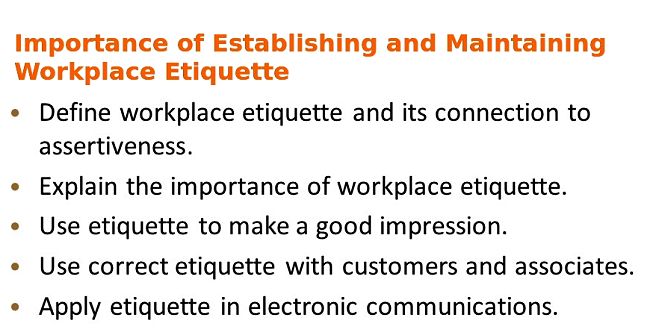 Importance of Developing and Maintaining an Effective Workplace Etiquette